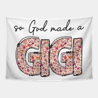 So God Made A Gigi Tapestry