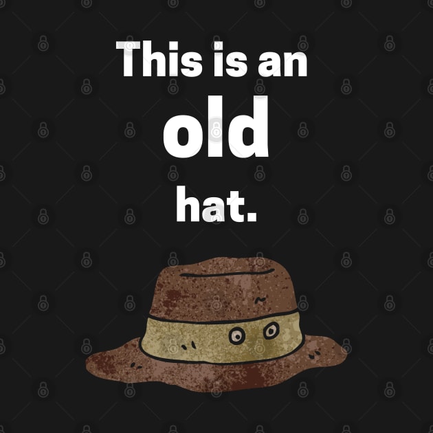 This is an old hat by maxdax