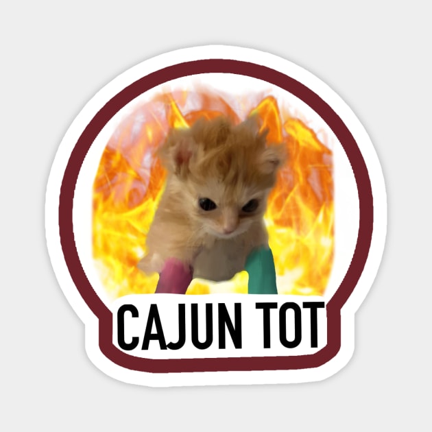 Tater Tot (Cajun Tot) Magnet by HeartonSleeves