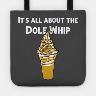 All about the Dole Whip Tote