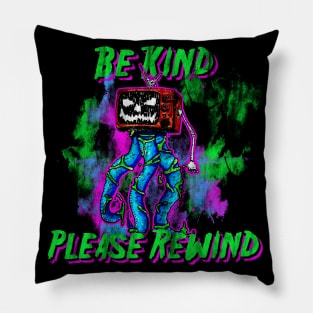 Be Kind, Please Rewind Pillow