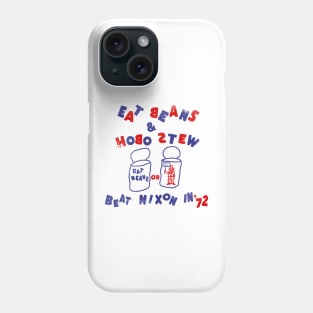 BEAT NIXON IN '72 Phone Case