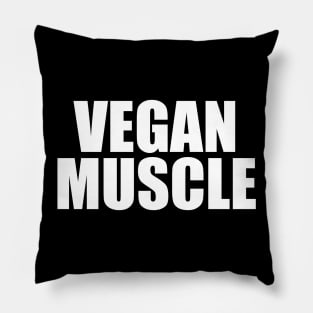 Vegan Muscle Fitness (Vegan Gym Workout) Pillow