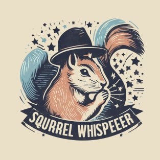 Squirrel Whisperer T-Shirt