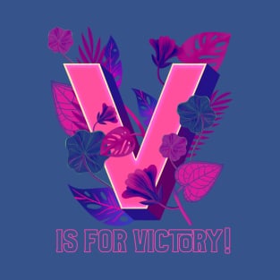 V is for Victory! T-Shirt