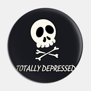 Totally Depressed Rockabilly Skull Pin