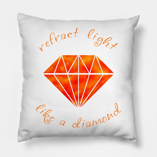 Refract Light Like a Diamond - Fire Pillow by TotalGeekage