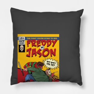 The fight you're dying to see Pillow