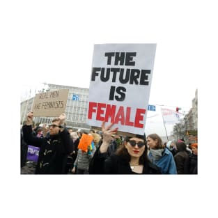 THE FUTURE IS FEMALE T-Shirt