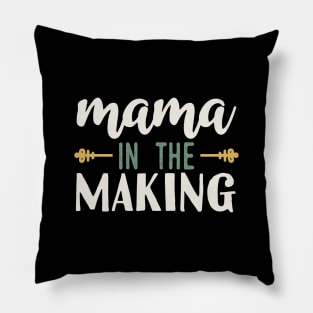 Mama in the making Pillow