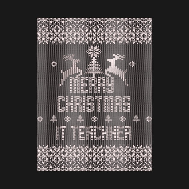 Merry Christmas IT TEACHER by ramiroxavier