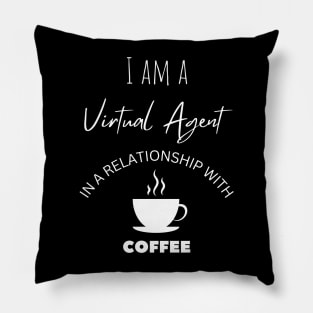 I am a Virtual Agent in a relationship with Coffee Pillow