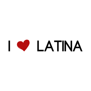 i love latina T-Shirt