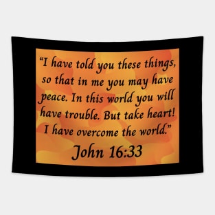 Bible Verse John 16:33 Tapestry