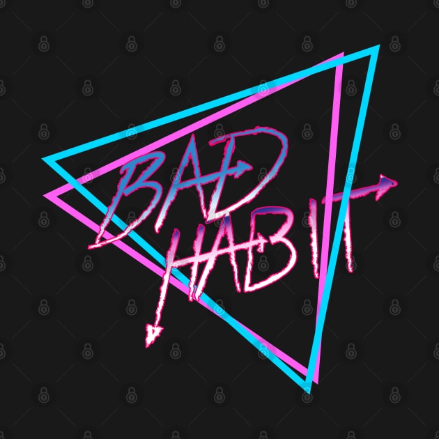 Bad Habit by Archangel4132