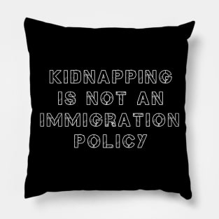 Kidnapping Pillow