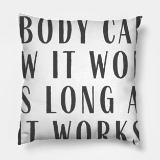 It Works Pillow
