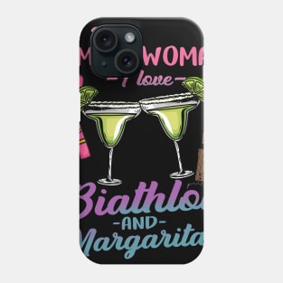 I'm A Simple Woman I Lover Biathlon And Margaritas Phone Case