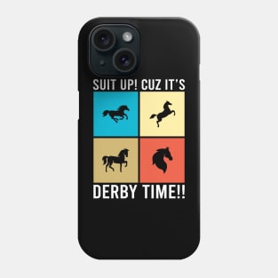 Derby Time Vintage Horse Race Men Women, Funny Retro Kentucky Derby Suit churchill downs Phone Case