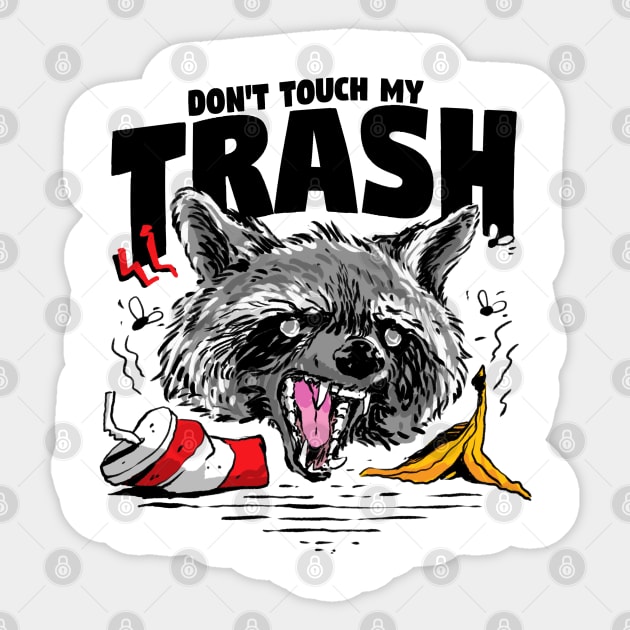 Live fast, eat trash raccoon trash panda sticker – Big Moods