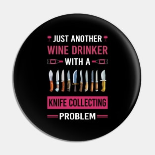 Wine Drinker Knife Collecting Knives Pin