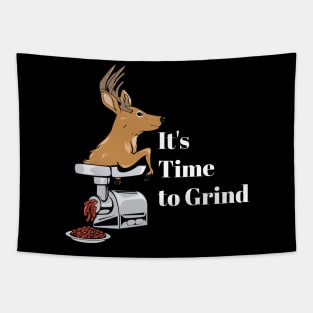 It's time to grind! Tapestry