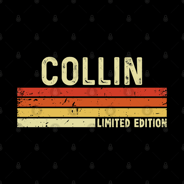 Collin First Name Vintage Retro Gift For Collin by CoolDesignsDz