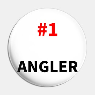 number one angler Pin