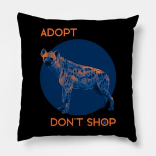 Adopt Don't Shop! -  Rescue Pets! Hyena parody Pillow