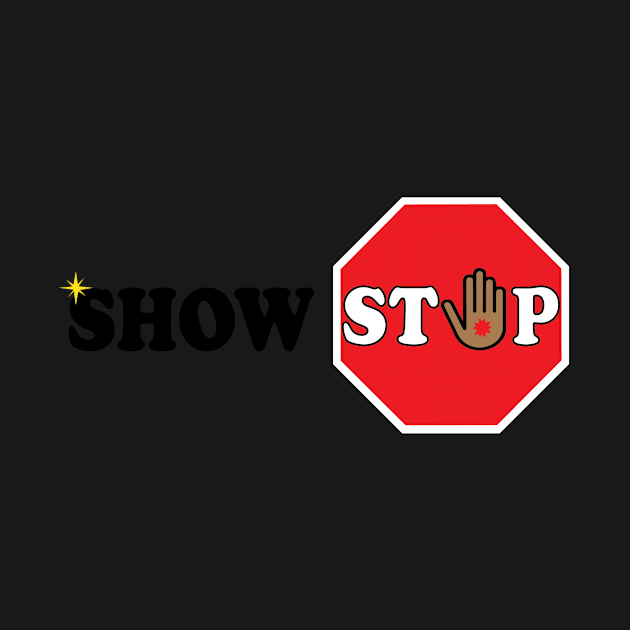 ShowSTOP by showstop2