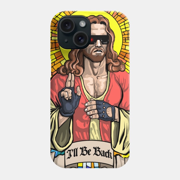 I WILL BE BACK Phone Case by ugurbs