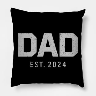 Dad Est 2024 New Dad Soon to be Dad Anniversary Fathers Day Pillow