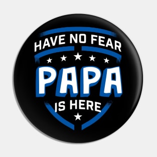 Have no fear gifts father's day Pin