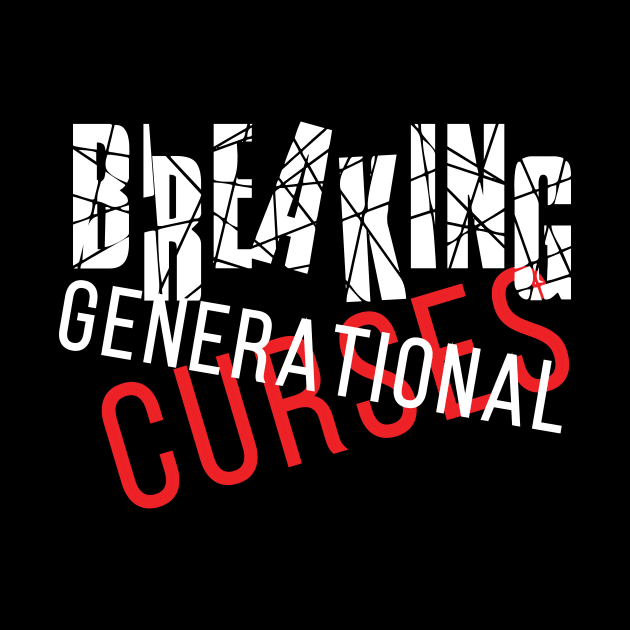 Breaking Generational Curses by FSU Originals 