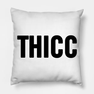 Thicc Pillow