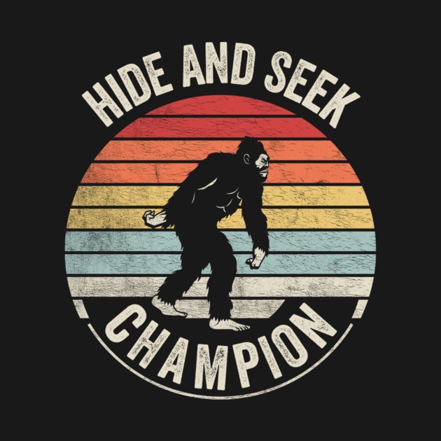 Retro Vintage Bigfoot Hide And Seek Champion Funny Camping Hiking Outdoor by SomeRays