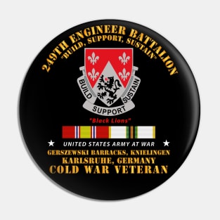 249th Engineer Bn - Karlsruhe, Germany w COLD SVC Pin