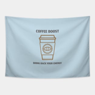 Coffee Boost Bring Back Your Energy Tapestry