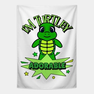 CUTE Turtle Funny Quote Turtley Adorable Tapestry