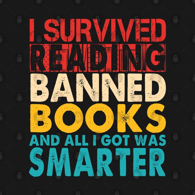 I Survived Reading I Survived Reading And All I Got Was Smarter by The Design Catalyst