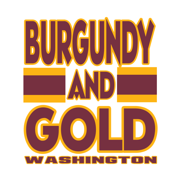 DC LYFE Burgundy and Gold Washington DC True Football Colors! by OffesniveLine