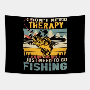 I Don't Need Therapy, Just Need To Go Fishing Vintage Tapestry