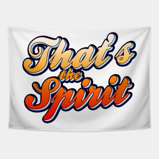 That's The Spirit Tapestry