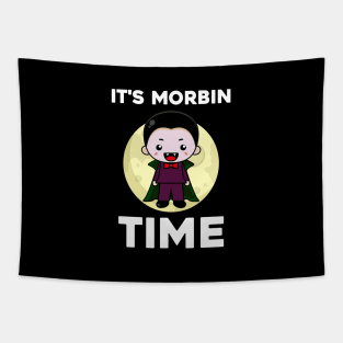 It's Morbin Time....Feeling morbed T-shirt Tapestry