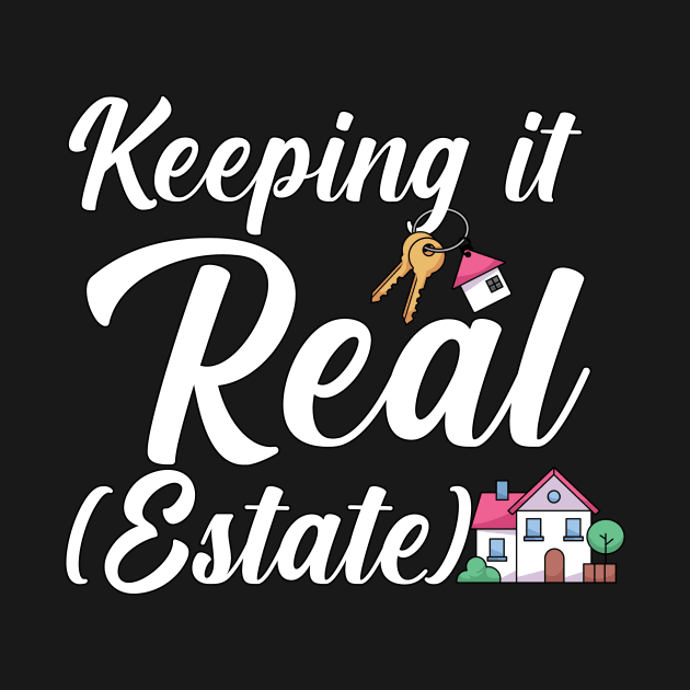 Keeping it real estate by maxcode