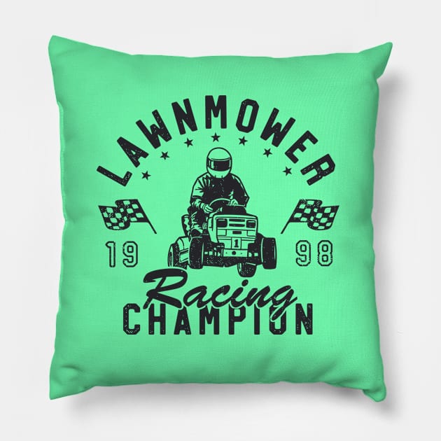 Lawnmower Racing Champion Pillow by Gammaray