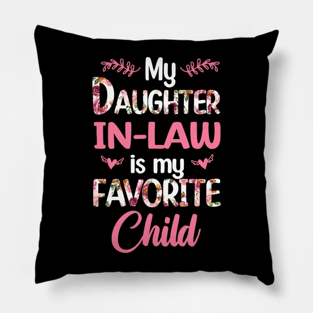 My Daughter In Law Is My Favorite Child Funny Pillow by marisamegan8av