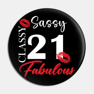 Sassy classy fabulous 21, 21th birth day shirt ideas,21th birthday, 21th birthday shirt ideas for her, 21th birthday shirts Pin