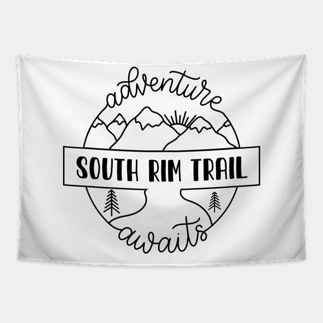 South Rim Trail hiker gift for climber. Perfect present for mother dad friend him or her Tapestry by SerenityByAlex