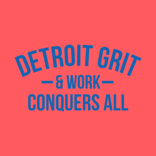 Detroit Grit & Work by HeyBeardMon